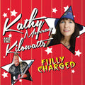 Murray,kathy & Kilowatts - Fully Charged - Music CD