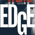 We Are On The Edge (Limited Edition Expanded/4LP)