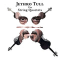 Jethro Tull - Jethro Tull - The String Quartets - LP Vinyl