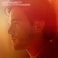 Jack Savoretti - Singing To Strangers (Deluxe) - LP Vinyl