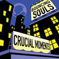 Bouncing Souls - Crucial Moments - LP Vinyl