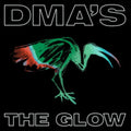 Dma's - Glow - LP Vinyl