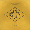 Babylon Berlin  Vol. Ii Ost