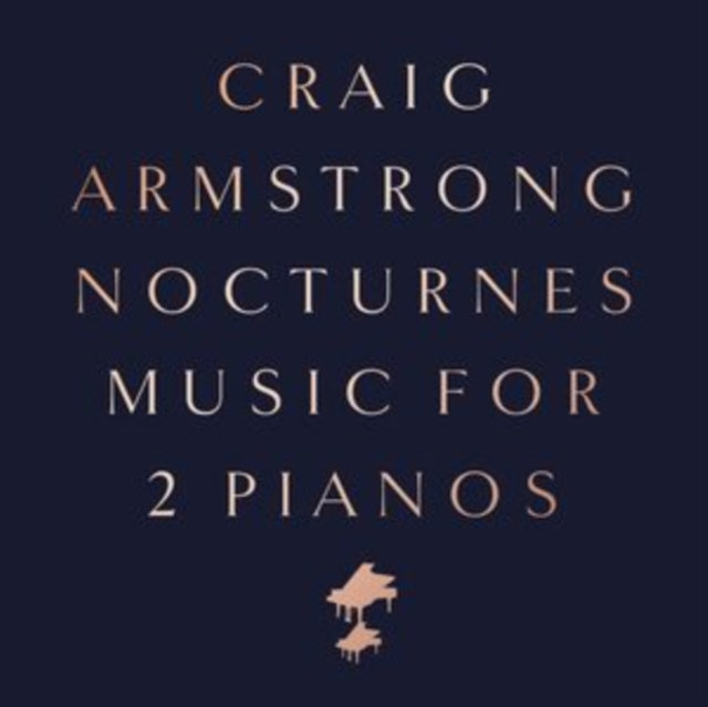 Craig Armstrong - Nocturnes - Music For Two Pianos - CD