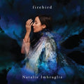 Natalie Imbruglia - Firebird (Deluxe) - CD