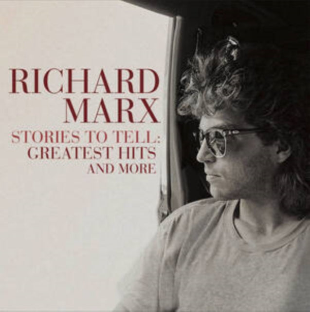 Richard Marx - Stories To Tell: Greatest Hits & More - CD