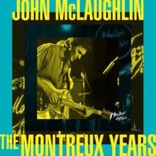 John Mclaughlin: The Montreux Years
