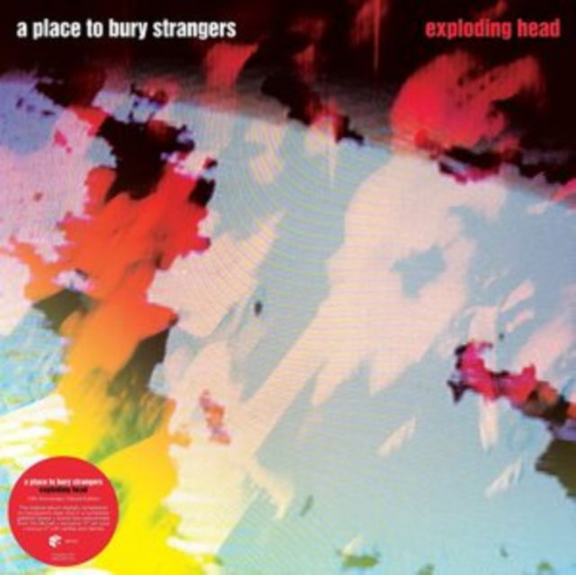 Place To Bury Strangers - Exploding Head (2022 Remaster/Deluxe/Limited/2LP) & Exploding Head (2022 Remaster/Color LP Vinyl) & See Through You