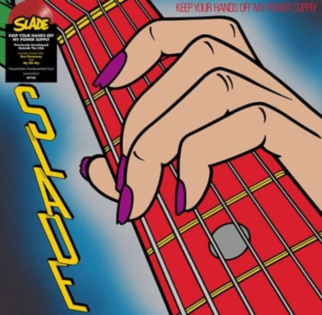 Slade - Keep Your Hands Off My Power Supply - LP Vinyl