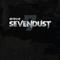 Seven Of Sevendust (X) (9LP)
