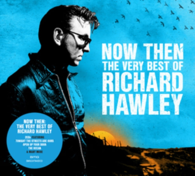 Now Then: The Very Best Of Richard Hawley (2CD)