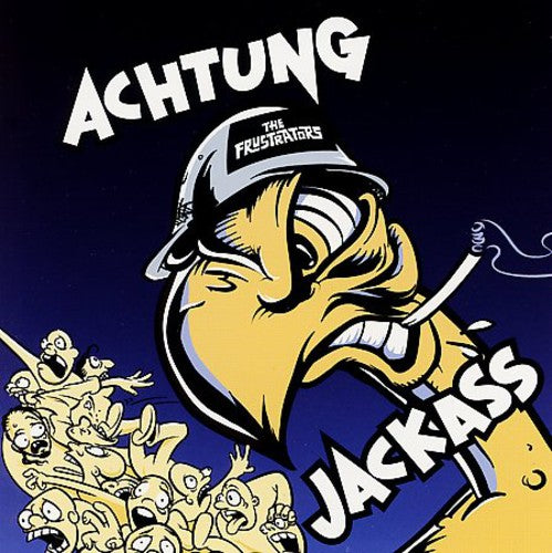 Frustrators - Achtung Jackass - Vinyl Record
