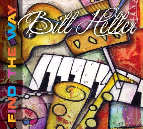 Heller,bill - Find The Way - Music CD