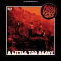 Little Too Heavy [Colored Vinyl] (Org) Vinyl Record