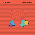Com Truise - Galactic Melt (10th Anniv. Ed.) (black & Orange) - Vinyl Record