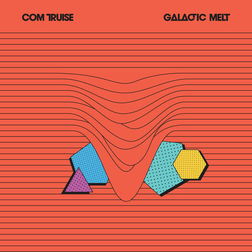 Com Truise - Galactic Melt (10th Anniv. Ed.) (black & Orange) - Vinyl Record