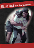 Ghetto Girls: Bad Guy Beatdowns - Ghetto Girls: Bad Guy Beatdowns - DVD