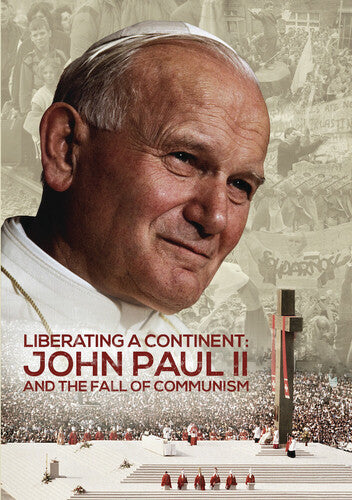 Liberating A Continent: John Paul Ii & The Fall - Liberating A Continent: John Paul Ii & The Fall - DVD