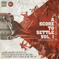 Score To Settle Vol 1: Presented By Crush A Lot [LP] Vinyl Record
