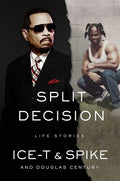 Ice T / Spike / Century,douglas - Split Decision - Books