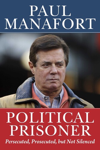 Manafort,paul - Political Prisoner - Books