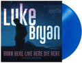 Bryan,luke - Born Here Live Here Die Here - Vinyl Record