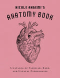 Angemi,nicole - Nicole Angemiss Anatomy Book - Books