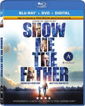 Show Me The Father - Show Me The Father - Blu-ray