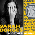 Borges,sarah - Together Alone - Music CD