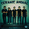 Ceramic Animal - Sweet Unknown - Vinyl Record