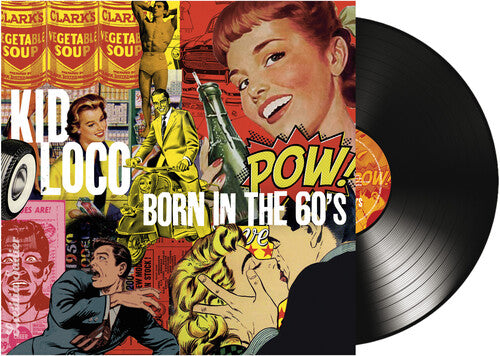 Kid Loco - Born In The 60's - Vinyl Record