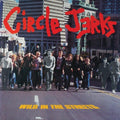The Circle Jerks - Wild In The Streets (40th Anniversary Edition with bonus track)