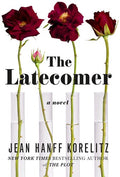 Korelitz,jean Hanff - Latecomer - Books