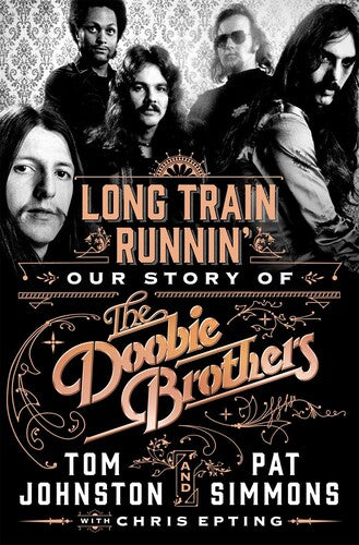 Simmons,pat / Johnston,tom / Epting,chris - Long Train Runnin - Books