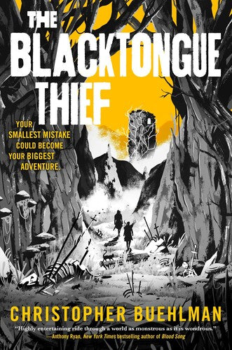 Buehlman,christopher - Blacktongue Thief - Books