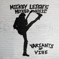 Mickey Leigh's Mutated Music - Variants Of Vibe - Music CD