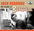 Jack Kerouac: 100 Years Of Beatitude / Various Music CD