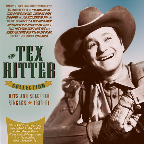 Ritter,tex - Tex Ritter Collection: Hits And Selected Singles - Music CD