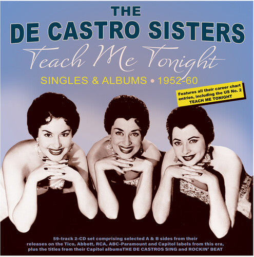 De Castro Sisters - Teach Me Tonight: Singles & Albums 1952-60 - Music CD