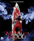 Ballad In Blood - Ballad In Blood - Blu-ray