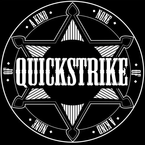 Quickstrike - None Of A Kind - Music CD