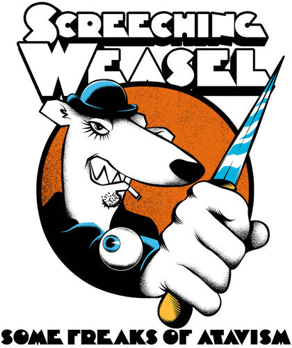 Screeching Weasel - Some Freaks Of Atavism - Music CD