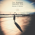Bowness,tim / Erra,giancarlo - Memories Of Machines - Music CD