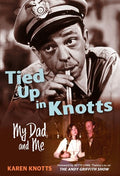 Knotts,karen / Lynn,betty - Tied Up In Knotts - Books