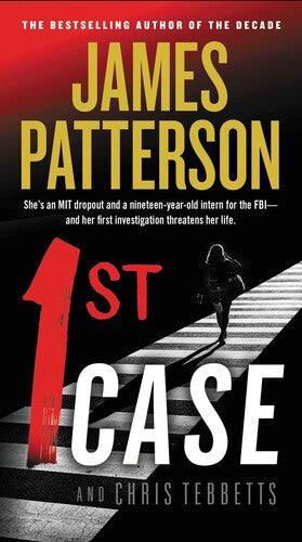 Patterson,james / Tebbetts,chris - 1st Case - Books