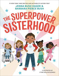 Hager,jenna Bush / Bush,barbara Pierce - Superpower Sisterhood - Books