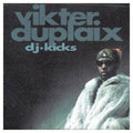 Duplaix,vikter - Dj Kicks - Music CD