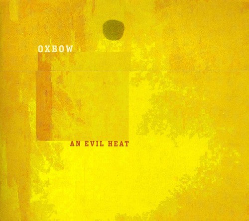 Oxbow - Evil Heat - Music CD