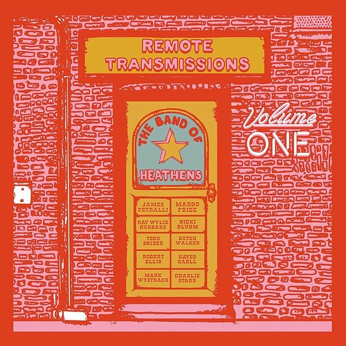 The Band of Heathens - Remote Transmissions 1