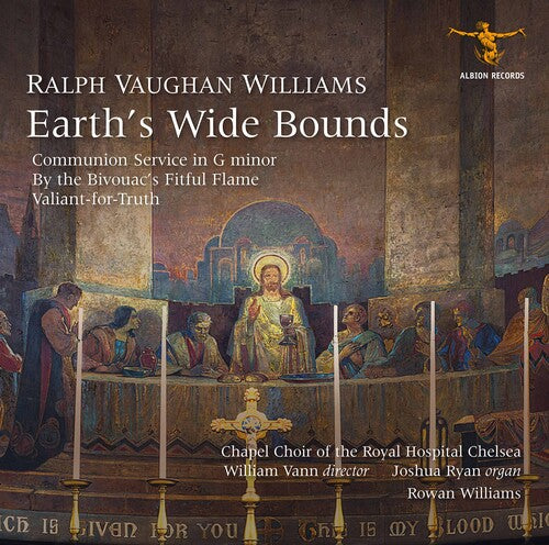 Vaughan Williams / Vann / Ryan - Earth's Wide Bounds - Music CD